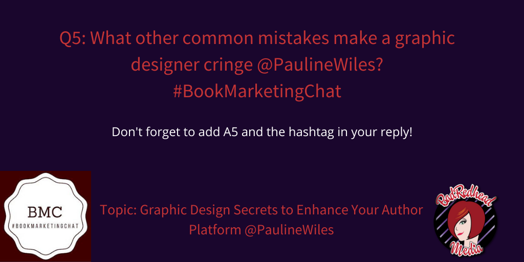 Graphic Design Secrets To Enhance Your Author Platform With @PaulineWiles via @BadRedheadMedia #GraphicDesign #design #AuthorPlatform
